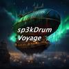 Voyage - Sp3kDrum