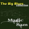 All Night Long - Magic Sam