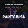 Party in Sa (They Wanna Party) (Explicit) - DJ Young Gee&Muzeethembuzi&Skolo&Omega Son&Bonzo 28