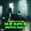 ICE ROCK MOONROCK (Explicit) - Francuz Mordo&Ozzy Baby&Syru&Jvchu