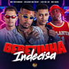 Bebezinha Indecisa - Gelado No Beat&LEO DA ZO&Mc Patinhas&MC Saci
