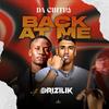 Back At Me (feat. Drizilik) (Explicit) - Da Cintra&Drizilik