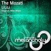 LiLiLi (Original Mix) - The Mozati