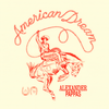 AMERICAN DREAM - Alexander Pappas