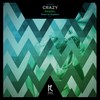 Crazy (Original Mix) - Pansil