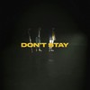 Don't Stay - X Ambassadors