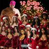 12 Days of Mrs. (feat. E Who Sings.) (Explicit) - BaeMacs&E Who Sings.