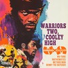 Warriors Two, Cooley High (Explicit) - Wu-Tang Clan&Mathematics&Method Man&BENNY THE BUTCHER