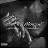 In The Moment (feat. RëaderBsaucin) (Explicit) - Stevie Fuego&RëaderBsaucin