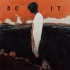 Do It(2024 Edit) - Ilkay Sencan