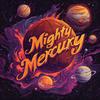 Mighty Mercury - Tyler Gill