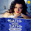 Sathi Mere Sathi (Drill Remix) - Suman Kalyanpur