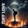 Tuff Love (feat. A Picki Dee) (Explicit) - EsteeGo&A Picki Dee