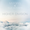 Higher Division - Millows&Olle Headman