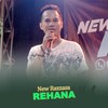 Rehana - New Raxzasa