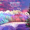 Close to You - Twenty Three