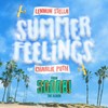 Summer Feelings (feat. Charlie Puth) - Lennon Stella&Charlie Puth
