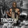 Having My Way (Explicit) - Tony2x&Trapflava lp