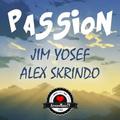 PassionJim Yosef&Alex Skrindo