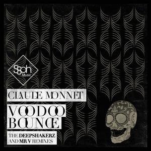 Claude Monnet《Voodoo Bounce(Mr. V Sole Channel Remix)》[MP3_LRC]