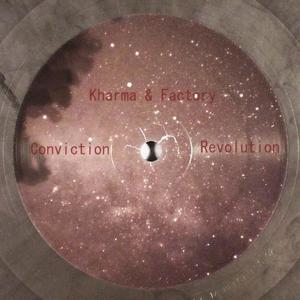 Kharma Factory《Conviction(Original Mix)》[MP3_LRC]