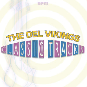 The Del Vikings《Oh Baby》[MP3_LRC]