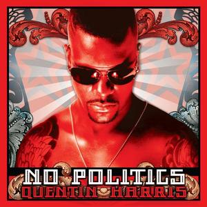 Quentin Harris《Political Interlude》[MP3_LRC]