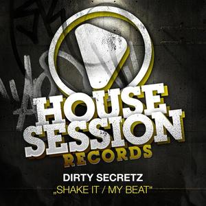 Dirty Secretz《My Beat(Original Mix)》[MP3_LRC]