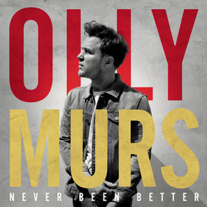 Olly Murs《Never Been Better》[MP3_LRC]