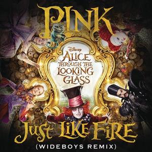 P!nk《Just Like Fire(Wideboys Remix)》[MP3_LRC]