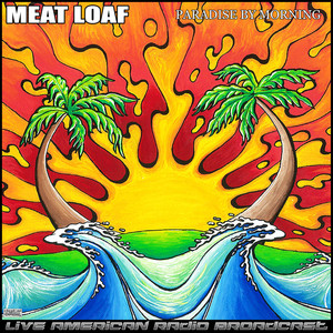 Meat Loaf - You Took The Words Right Out Of My Mouth