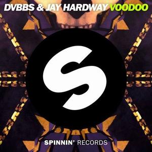 DVBBS&Jay Hardway《Voodoo(Original Mix)》[MP3_LRC]