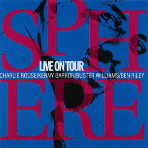 Sphere&Charlie Rouse&Buster Williams&Ben Riley&Kenny Barron《Dual Force(Live)》[MP3_LRC]