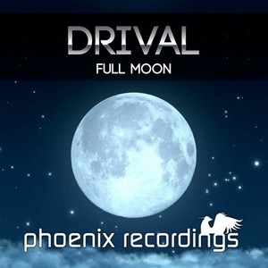 Drival《Full Moon(Radio Mix)》[MP3_LRC]