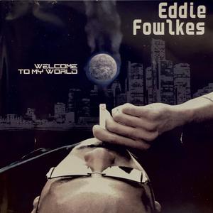 Eddie Fowlkes《Brother Man》[MP3_LRC]