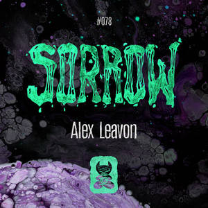 Alex Leavon《Sorrow》[MP3_LRC]