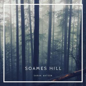 Sarah Watson - Soames Hill