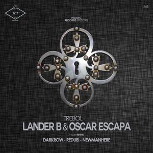 Lander B&Oscar Escapa《Trebol(Original Mix)》[MP3_LRC]