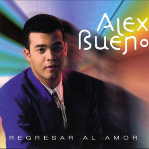 Alex Bueno&José Luis Perales《Y Cómo es Él》[MP3_LRC]