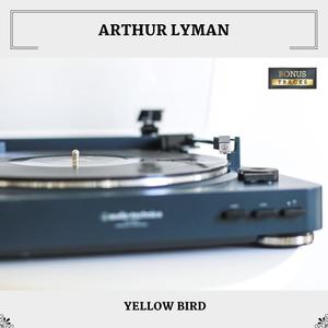 Arthur Lyman《Colonel Bogey's March(Bonus Track)》[MP3_LRC]