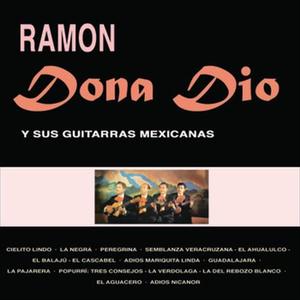 Ramon Dona-Dio&Sus Guitarras Mexicanas《Semblanza Veracruzana:》[MP3_LRC]