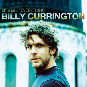 Billy Currington《Everything(Album Version)》[MP3_LRC]