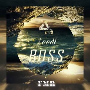 Loodl《Boss(Original Mix)》[MP3_LRC]