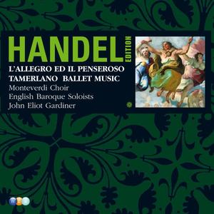 John Eliot Gardiner&Michael Ginn&Martyn Hill《Handel: L'Allegro, il Penseroso ed il Moderato, HWV 55, Pt. 1: Recitative and Air. "Hence, loathed Melancholy" - "Mirth admit me of thy crew"》[MP3_LRC]