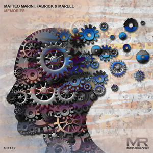 Matteo Marini&FabRick&Marell&Marco Marelli&Moroni Fabrizio《Memories》[MP3_LRC]