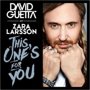 David Guetta&Zara Larsson&Stefan Dabruck《This One's For You(Stefan Dabruck Remix)》[MP3_LRC]