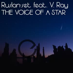 Ruslan-Set&V.Ray&Energopuls - The Voice Of A Star