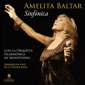 Amelita Baltar&Orquesta Filarmónica de Montevideo - Preludio para el Año 3001