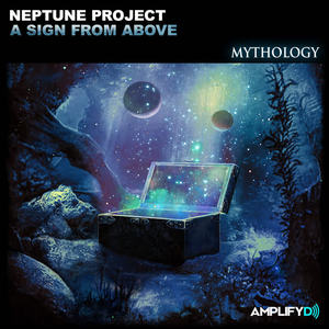 Neptune Project《A Sign From Above(Original Edit)》[MP3_LRC]