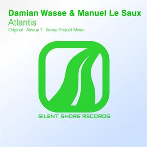 Manuel Le Saux&Damian Wasse《Atlantis(Ikerya Project Remix)》[MP3_LRC]